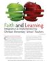 Faith and Learning. Christian educators have asked this question for. Integration as Implemented by Christian Elementary School Teachers
