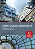 SAINT-LOUIS UNIVERSITY BRUSSELS. www.usaintlouis.be