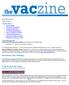 Announcements. Introducing Vijay Pathangi. VTrckS Tip of the Month Jill King, Director of Vaccine Operations. November 26, 2013. Volume 5, Issue 11