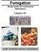 Fumigation. Study Guide for Commercial Applicators. Category 10C. July 2003 - Ohio Department of Agriculture Pesticide Regulation