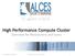 High Performance Compute Cluster