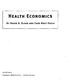 HEALTH ECONOMICS BY FRANK A. SLOAN AND CHEE-RUEY HSIEH THE MIT PRESS CAMBRIDGE, MASSACHUSETTS LONDON, ENGLAND