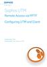Sophos UTM. Remote Access via PPTP. Configuring UTM and Client