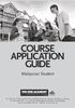 COURSE APPLICATION GUIDE