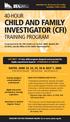 CHILD AND FAMILY INVESTIGATOR (CFI)