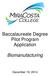 Baccalaureate Degree Pilot Program Application. Biomanufacturing