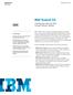 IBM Tealeaf CX. A leading data capture for online Customer Behavior Analytics. Advantages. IBM Software Data Sheet