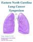 Eastern North Carolina Lung Cancer Symposium