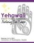 Yehawali. Nurturing Our Future. Native Youth Conference. University of Washington, Seattle. February 14-16, 2014
