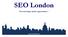SEO London. One internship, infinite opportunities. www.seo-london.com