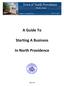 A Guide To. Starting A Business. In North Providence