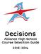 EDUCATION AT ALLIANCE HIGH SCHOOL DECISIONS BOOK 2015/2016