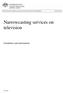 Narrowcasting services on television. Guidelines and information