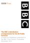 The BBC s distribution arrangements for its UK Public Services