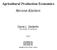 Agricultural Production Economics SECOND EDITION. David L. Debertin. University of Kentucky. Copyright 1992 by David L. Debertin