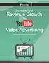 Revenue Growth. Video Advertising