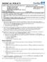 MEDICAL POLICY EFFECTIVE DATE: 07/20/06 REVISED DATE: 10/18/07, 10/23/08, 10/29/09, 10/28/10, 03/17/11, 02/16/12, 01/17/13, 01/16/14
