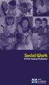 Social Work. A 21st Century Profession