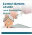 Scottish Borders Council. Local Scrutiny Plan 2015/16