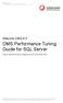 DMS Performance Tuning Guide for SQL Server