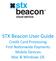STX Beacon User Guide. Credit Card Processing First Na8onwide Payments Mobile Devices Mac & Windows OS