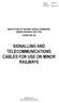SIGNALLING AND TELECOMMUNICATIONS CABLES FOR USE ON MINOR RAILWAYS