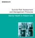 Suicide Risk Assessment and Management Protocols. Mental Health In-Patient Unit