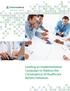 WHITE PAPER APRIL 2012. Leading an Implementation Campaign to Address the Convergence of Healthcare Reform Initiatives