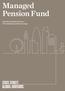 Managed Pension Fund. State Street Global Advisors UK-domiciled pooled fund range