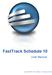 FastTrack Schedule 10. User Manual. Copyright 2010, AEC Software, Inc. All rights reserved.