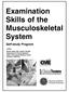 Examination Skills of the Musculoskeletal System