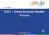 FI321 Umoja Accounts Payable Process. Umoja Accounts Payable Process Version 12 1
