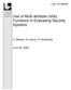 Use of Multi-attribute Utility Functions in Evaluating Security Systems