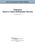 Cataloging: Export or Import Bibliographic Records