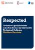 Respected. Technical qualifications selected for use in University Technical Colleges Matthew Harrison
