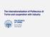 The internationalization of Politecnico di Torino and cooperation with industry. Enrico Macii Vice Rector