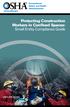 OSHA 3825-09 2015. Protecting Construction Workers in Confined Spaces: Small Entity Compliance Guide