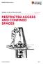 RESTRICTED ACCESS AND CONFINED SPACES
