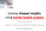 Gaining shopper insights using market basket analysis. Innar Liiv, Ph.D Tallinn University of Technology, Estonia innar.liiv@ttu.
