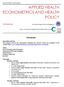 APPLIED HEALTH ECONOMETRICS AND HEALTH POLICY