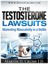 For a free consultation about your Testosterone case, please call Davis & Crump at 800-277- 0300.