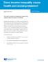 Does income inequality cause health and social problems?