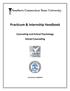Practicum & Internship Handbook. Counseling and School Psychology School Counseling