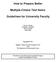 How to Prepare Better. Multiple-Choice Test Items: Guidelines for University Faculty