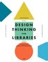 DESIGN THINKING LIBRARIES