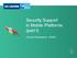 Security Support in Mobile Platforms (part I) Vincent Naessens - MSEC