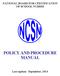 NATIONAL BOARD FOR CERTIFICATION OF SCHOOL NURSES POLICY AND PROCEDURE MANUAL