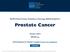NCCN Clinical Practice Guidelines in Oncology (NCCN Guideline. Prostate Cancer. Version 2.2014 NCCN.org. Continue