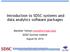 Introduction to SDSC systems and data analytics software packages 