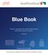 Blue Book. Policies regulating the relationship between the trader and the customer. Commercial Compliance and Consumer Protection Sector.